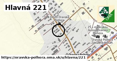 Hlavná 221, Oravská Polhora