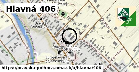 Hlavná 406, Oravská Polhora