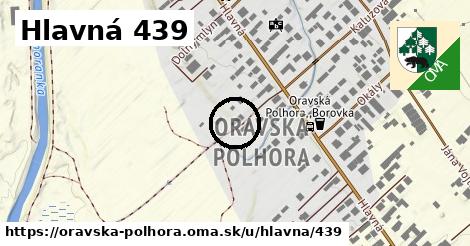 Hlavná 439, Oravská Polhora