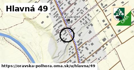 Hlavná 49, Oravská Polhora