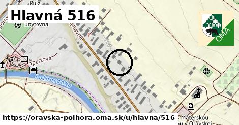 Hlavná 516, Oravská Polhora