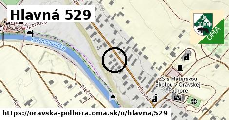 Hlavná 529, Oravská Polhora