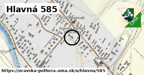 Hlavná 585, Oravská Polhora