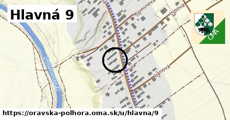 Hlavná 9, Oravská Polhora