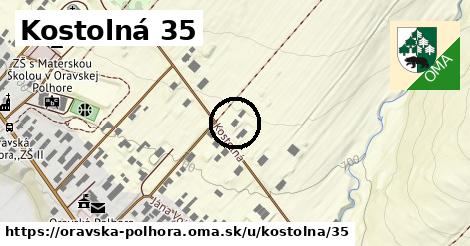 Kostolná 35, Oravská Polhora