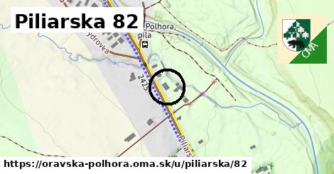 Piliarska 82, Oravská Polhora