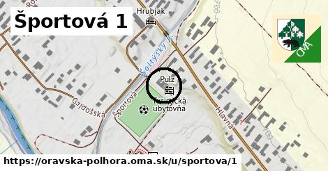 Športová 1, Oravská Polhora