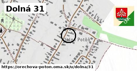 Dolná 31, Orechová Potôň