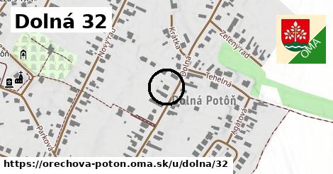 Dolná 32, Orechová Potôň