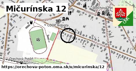 Mičurínska 12, Orechová Potôň