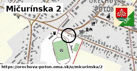 Mičurínska 2, Orechová Potôň