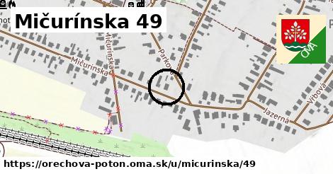 Mičurínska 49, Orechová Potôň