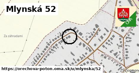Mlynská 52, Orechová Potôň