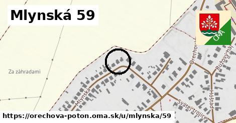 Mlynská 59, Orechová Potôň