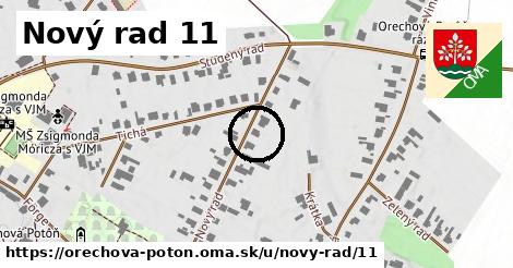 Nový rad 11, Orechová Potôň