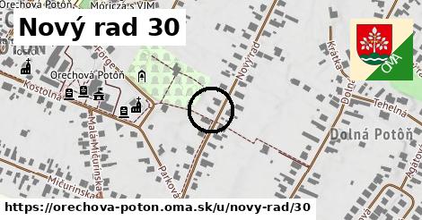 Nový rad 30, Orechová Potôň