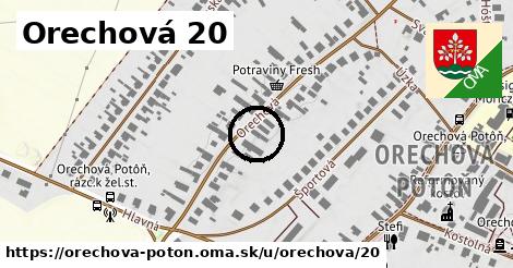 Orechová 20, Orechová Potôň