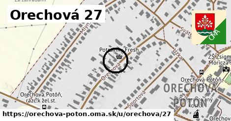 Orechová 27, Orechová Potôň