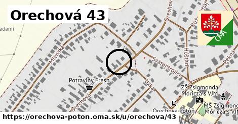 Orechová 43, Orechová Potôň