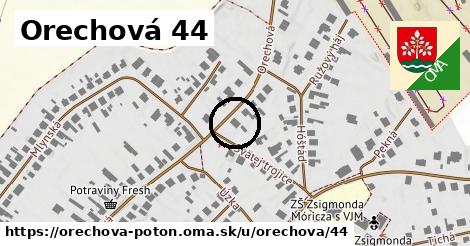 Orechová 44, Orechová Potôň