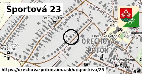 Športová 23, Orechová Potôň