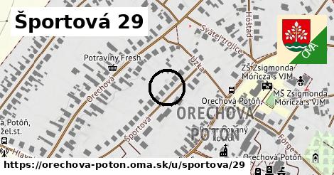 Športová 29, Orechová Potôň