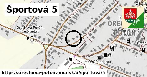 Športová 5, Orechová Potôň