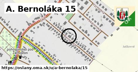 A. Bernoláka 15, Oslany