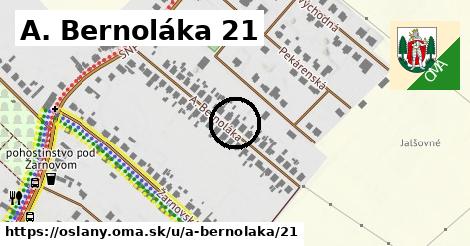 A. Bernoláka 21, Oslany