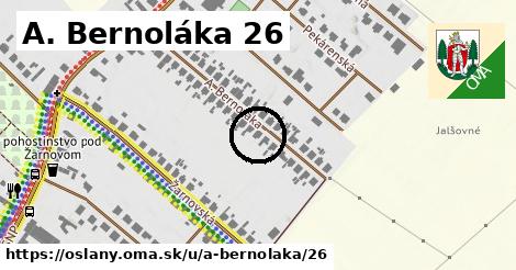 A. Bernoláka 26, Oslany