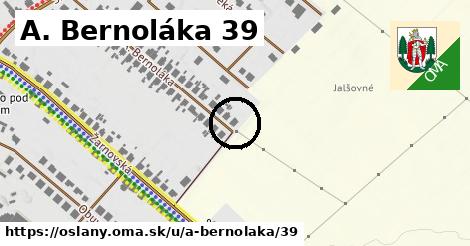 A. Bernoláka 39, Oslany