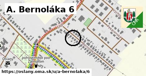 A. Bernoláka 6, Oslany