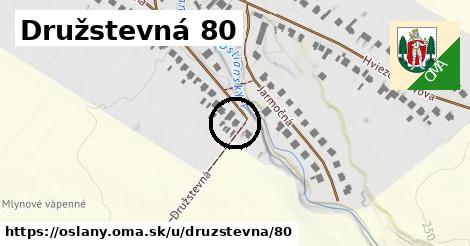 Družstevná 80, Oslany