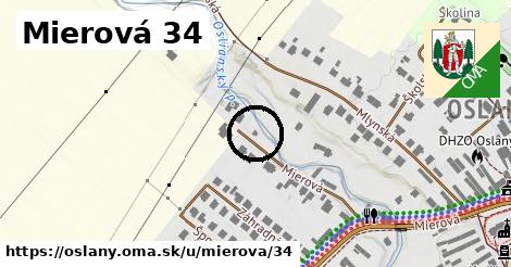 Mierová 34, Oslany