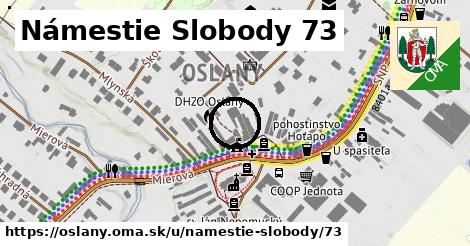 Námestie Slobody 73, Oslany