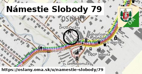 Námestie Slobody 79, Oslany