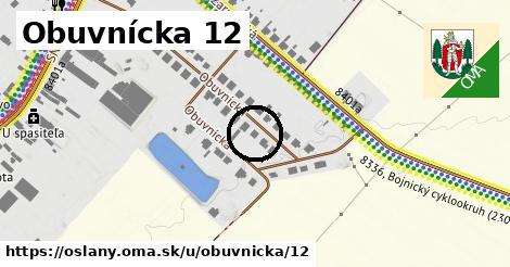 Obuvnícka 12, Oslany