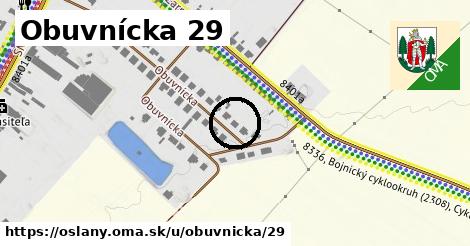 Obuvnícka 29, Oslany