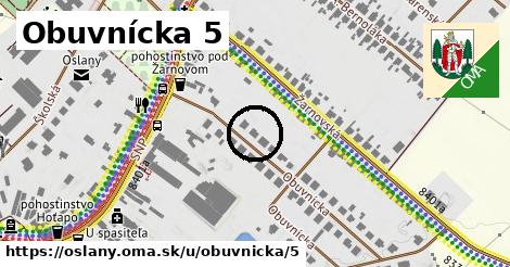 Obuvnícka 5, Oslany