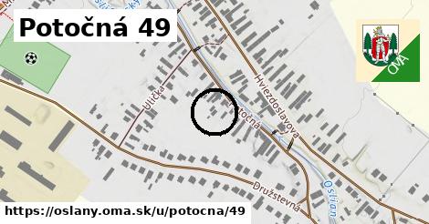 Potočná 49, Oslany