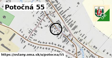 Potočná 55, Oslany