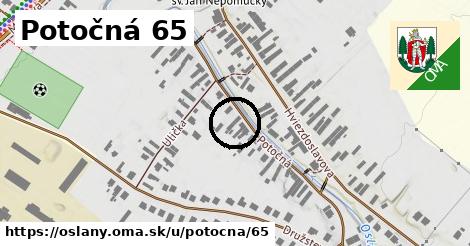 Potočná 65, Oslany