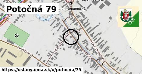 Potočná 79, Oslany