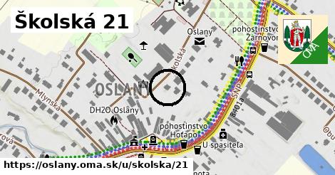 Školská 21, Oslany