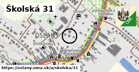 Školská 31, Oslany