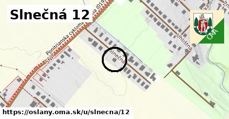 Slnečná 12, Oslany