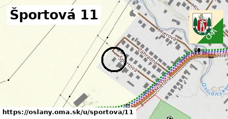 Športová 11, Oslany