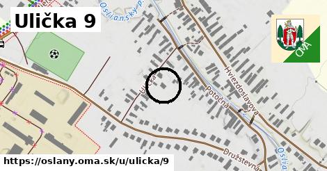 Ulička 9, Oslany