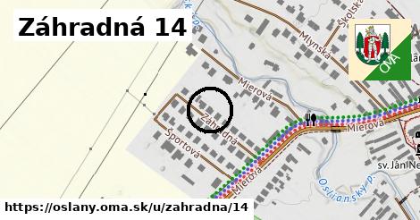 Záhradná 14, Oslany