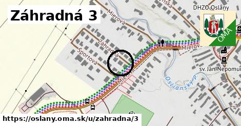 Záhradná 3, Oslany